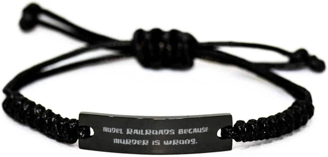 Reusable Model Railroads Black Rope Bracelet, Model Railroads Because Murder is Wrong, Fancy Gifts for Men Women, Model Trains, Train Set, Toy Trains, Gift for Train Lover, Gift for